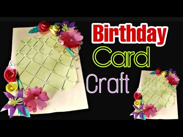 DIY Birthday Card Craft. Amazing Paper Work