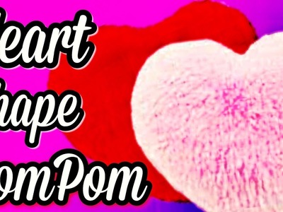 How to make heart shape pompm | woolen handmade craft. home decoration ideas