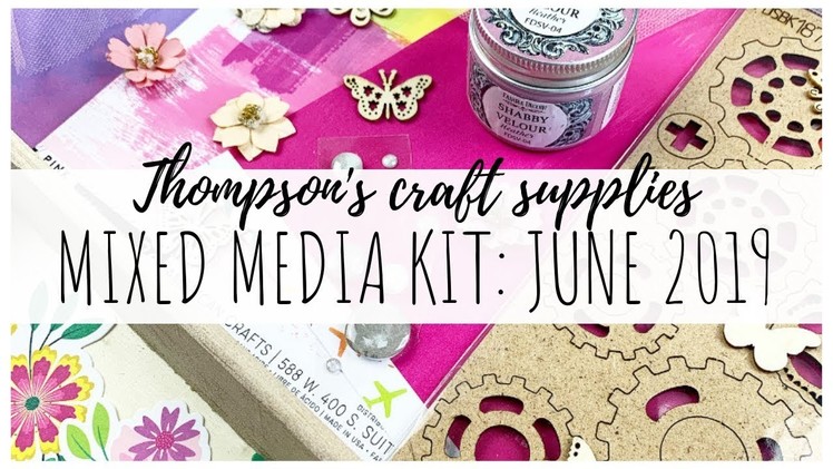 Thompson's Craft Supplies Mixed Media Kit | June 2019  | ms.paperlover