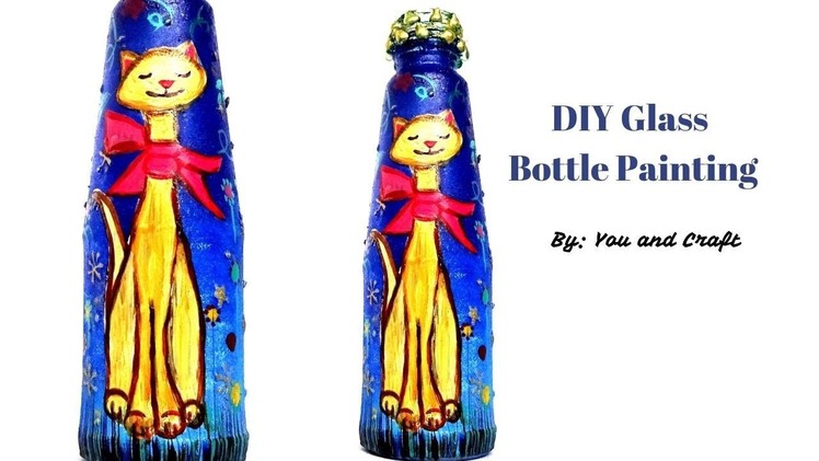 Bottle Painting for Beginners. Glass Bottle Craft
