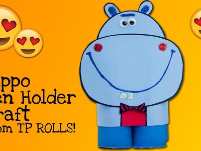 DIY Hippo Pen Holder from Toilet Paper Rolls | Useful Craft Ideas for Kids