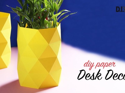 Diy Diy Paper Desk Decor Paper Flower Vase Craft Ideas Diy