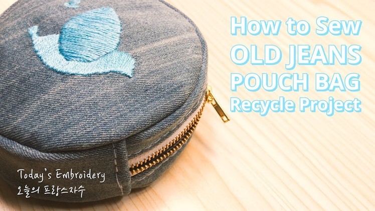 Old Jeans Crafts Recycle DIY Project - How to Sew Circle Denim Make up Pouch Bag(Blue bird)