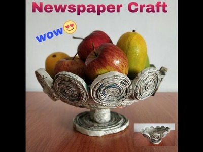 Recycled Newspaper craft | Amazing Fruit basket || Best Out of Waste||