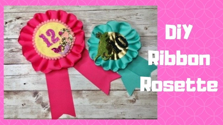 Tutorial - DiY Ribbon Rosette Birthday Badge - Ribbon Craft