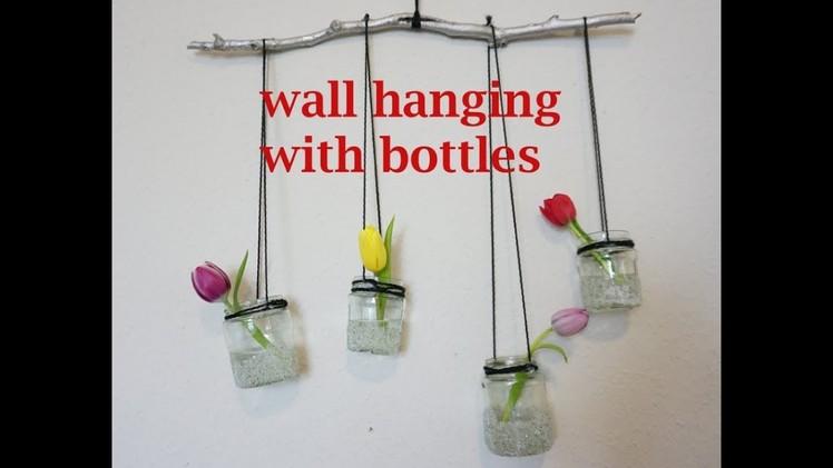Wall hanging with bottles jar| craft wall hanging ideas
