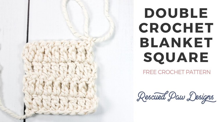 Beginner Double Crochet Square Pattern