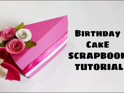 Cake Slice Scrapbook Tutorial  | Paper Cake Scrapbook ( Requested video)
