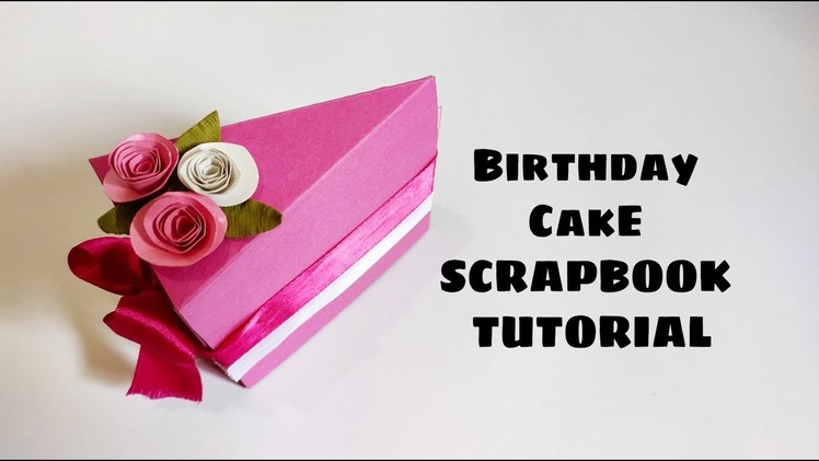 Cake Slice Scrapbook Tutorial  | Paper Cake Scrapbook ( Requested video)