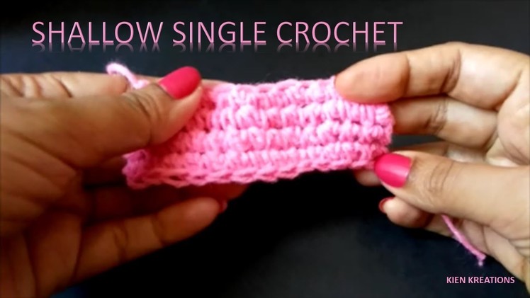 Crochet variations-2-Shallow Single Crochet Stitch