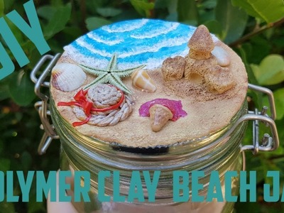 DIY Polymer Clay Beach Jar #polymerclay