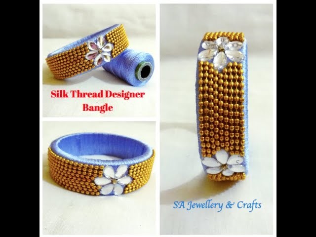 DIY | Silk Thread Bangle Design |Ball Chain Bangle