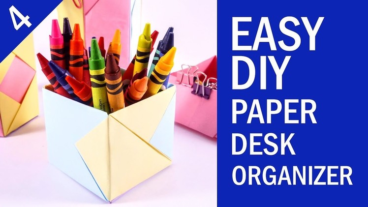 EASY DIY PAPER DESK ORGANIZER TUTORIAL | Back to School Project | Part 4