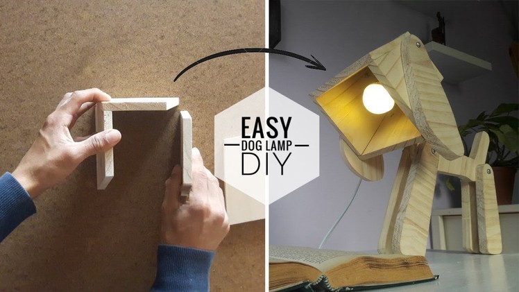 EASY Dog lamp -  DIY