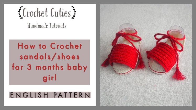 How to crochet sandals.shoes for 0-3 months baby girl