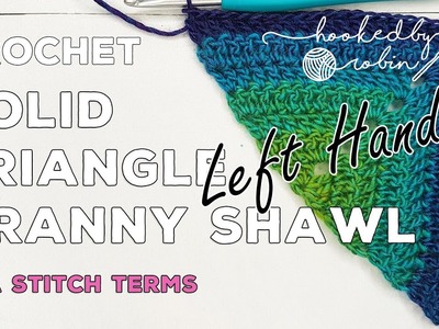LEFT HANDED How to crochet a SOLID Granny Shawl Triangle motif | super easy beginners tutorial