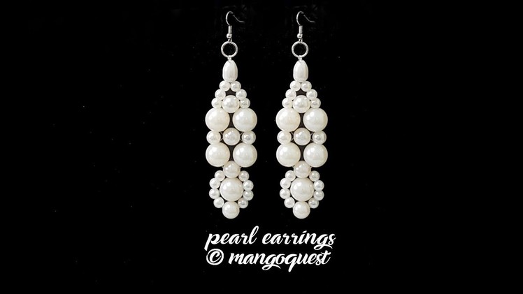 Pearl Earrings Tutorial Fashion Jewellery  DIY