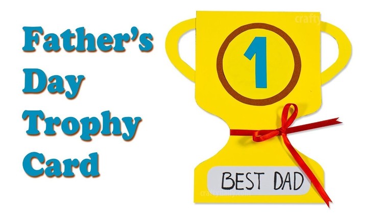 DIY Father's Day Trophy Card | Father's Day Card Ideas | Craft for Kids
