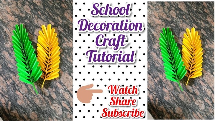 School decorations craft tutorial || Creative school decorations ideas || School Wall decoration |