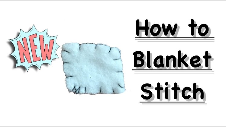 How To Blanket Stitch