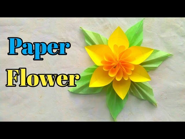 How to make Beautiful Paper Flower || कागज से खूबसूरत फूल बनाना सिखे || Origami