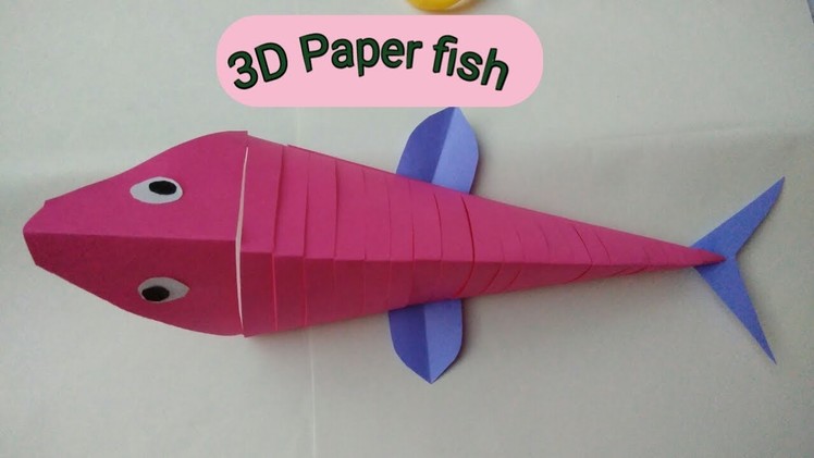 How to make paper fish || कागज से मछली कैसे बनाये|| paper crafts || summer activity for kids
