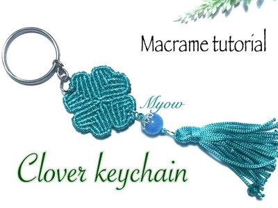 Macrame tutorial - How to make a clover keychain - MK0005