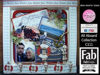 6. Scrapbooking Tutorial: FabScraps All Aboard Scrapbook Page Shadow Box Frame