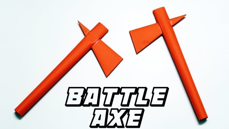 How to make a STRONG Paper Battle Axe