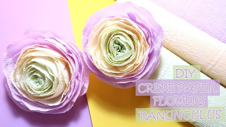 DIY: Crepe Paper Flowers - Ranunculus | How to make crepe paper flowers ranunculus
