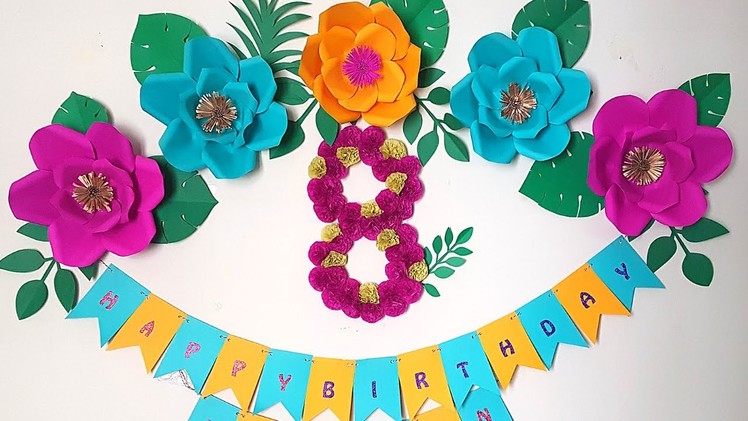 Easy to Do Paper Flowers Birthday Decoration at home | Paper Flowers Art