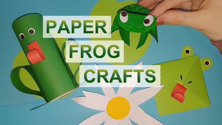 Paper Frog Crafts