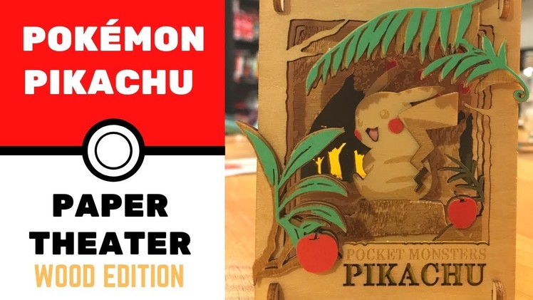 Watch me build Pikachu Pokemon Paper Theater WOOD EDITION DIY (Time Lapse)