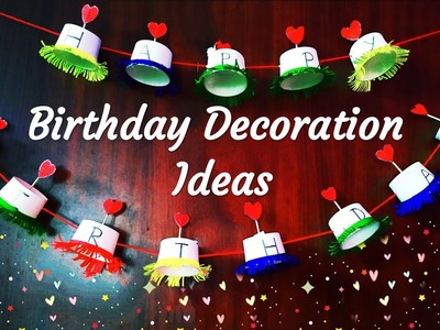 Birthday decoration simple | Best Out of Waste Idea | Genius Party Ideas | DIY | sweety trendzzz