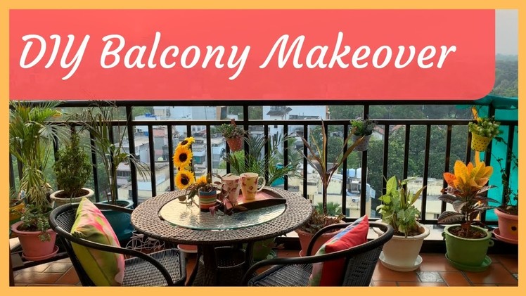 DIY BALCONY MAKEOVER | Indian home Decor | Artsy Craftsy Nagpur