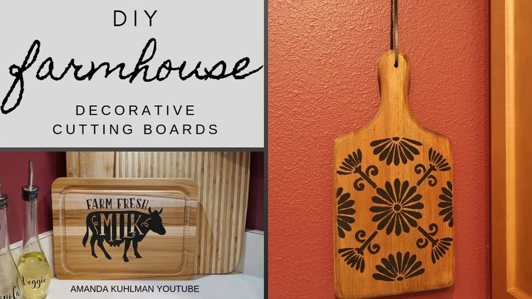 DIY FARMHOUSE | Decorative Cutting Boards | 2 Different Looks | Cricut and Regular Stencils