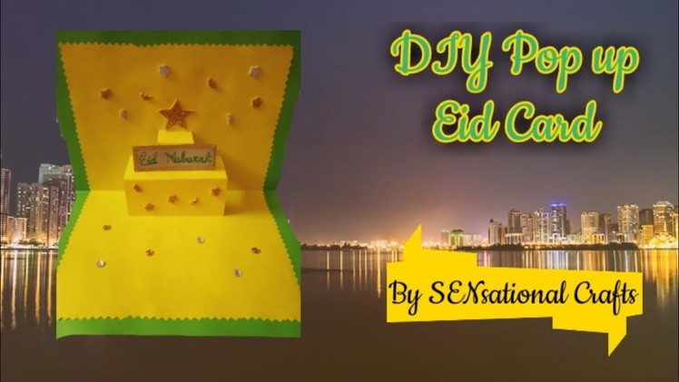 DIY Pop up Eid Card