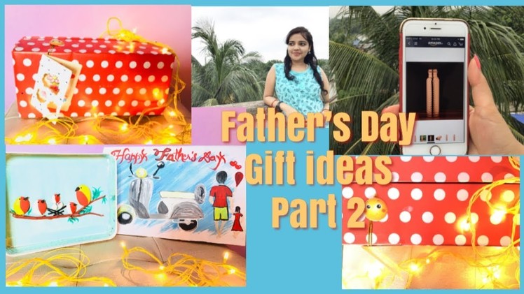 Father's Day DIY Gift Ideas | Gift idea Part 2 |
