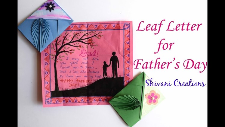 Leaf Letter for Father's Day. DIY Father's Day Card. Origami Leaf Letter