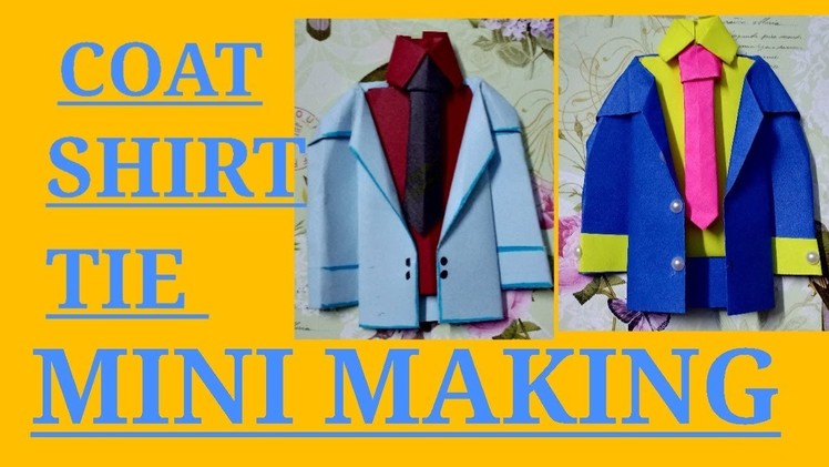 MINI COAT SHIRT TIE MAKING WITH PAPER EASY AT HOME IN 2 MIN