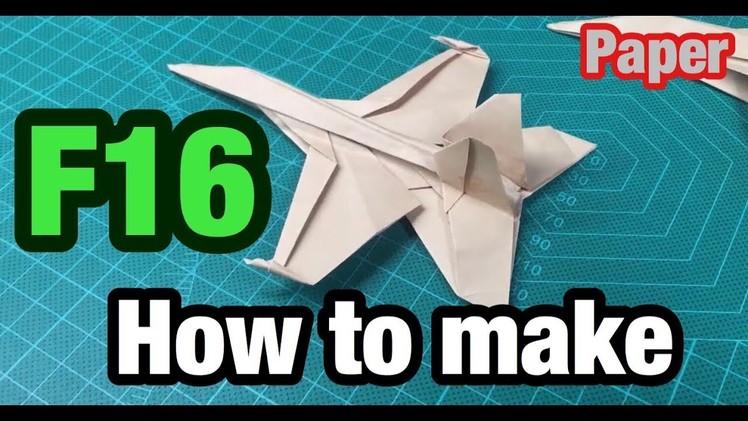 [MonMen House] How to make a fight F16 - Military paper