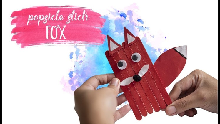 Popsicle Sticks - FOX | Fun DIY