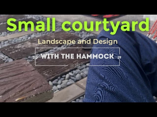 Small Courtyard Landscape and design (small backyard)