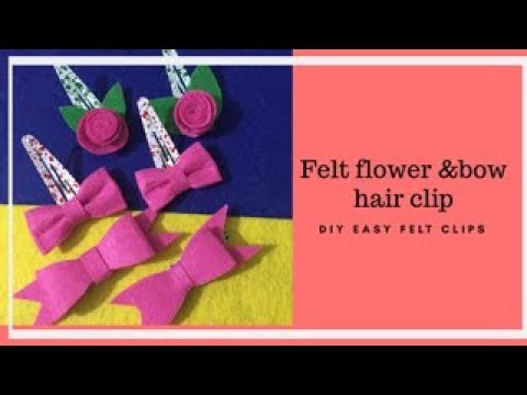 DIY FELT FLOWER AND BOW HAIR CLIP