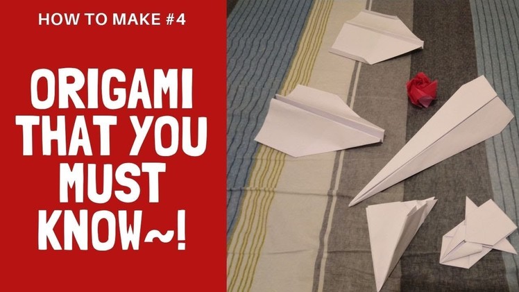 EASY origami that you MUST know ! Complete tutorial of six origami models