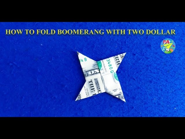 How to fold boomerang with two dollar|Origami Dollar