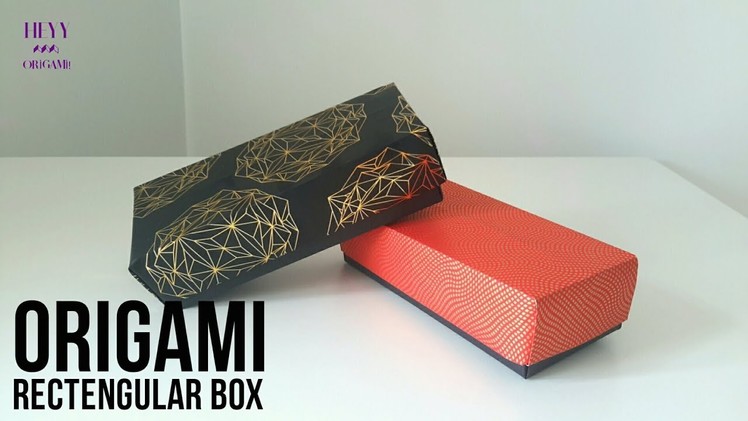 Origami Rectangular Gift Box Tutorial