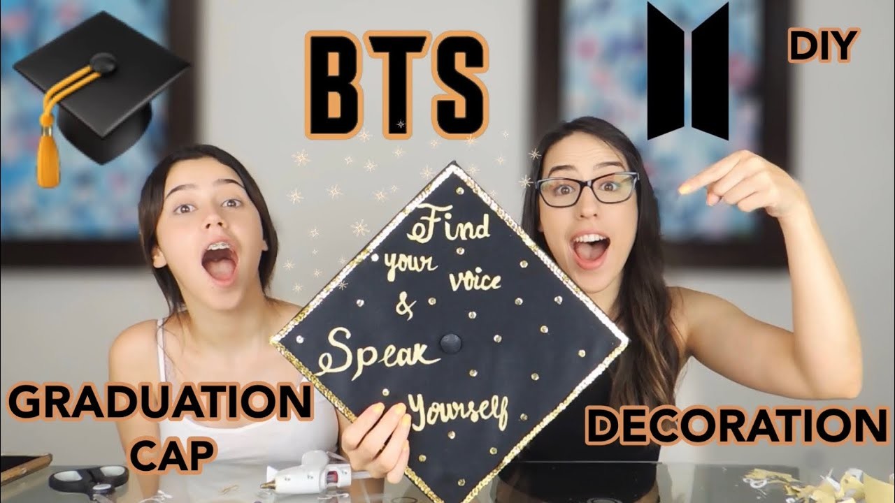 Cap, BTS DIY - GRADUATION CAP DECORATION. FIND YOUR VOICE AND SPEAK