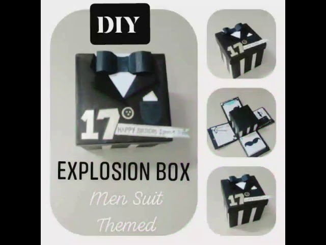 DIY Explosion Box ( Men Suit Themed) Birthday gift, Anniversary, etc.