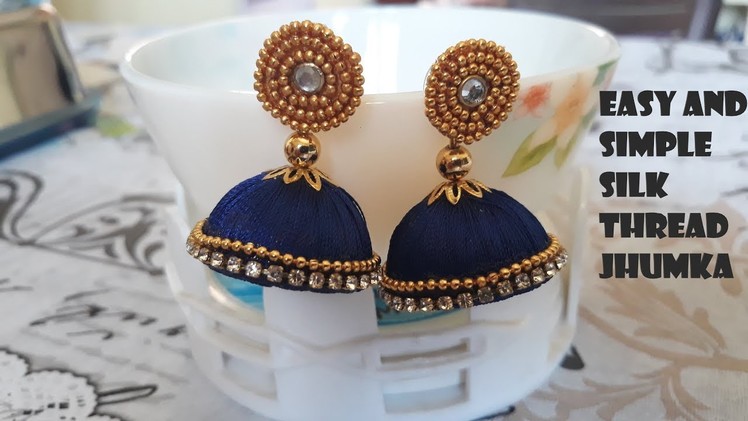 Easy and Simple Silk Thread Jhumka making for Beginners - DIY